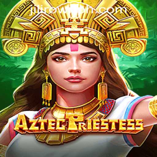 AztecPriestess: Unveiling the Mysteries at JILICROWN CASINO