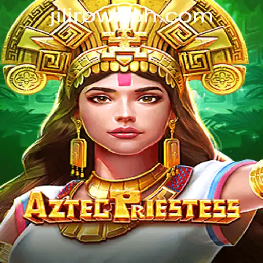AztecPriestess: Unveiling the Mysteries at JILICROWN CASINO
