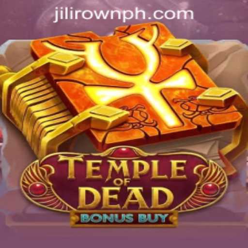 Exploring the Thrills of TempleofDeadBonusBuy at JILICROWN CASINO
